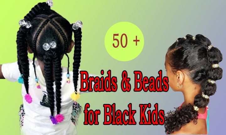 Grand Collection Of Braids With Beads For Little Girls Curly Craze